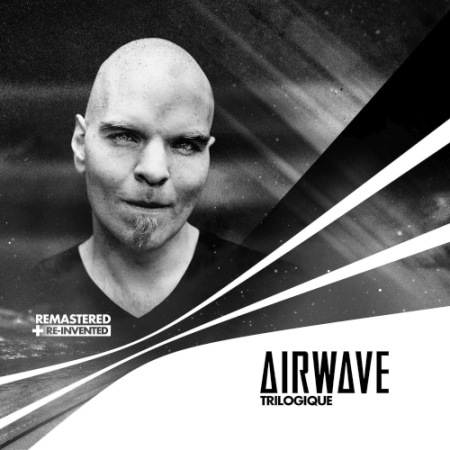 VA - Airwave - Trilogique Re-Invented (2020)