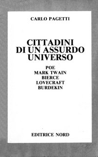 Carlo Pagetti - Cittadini di un assurdo universo (1989)