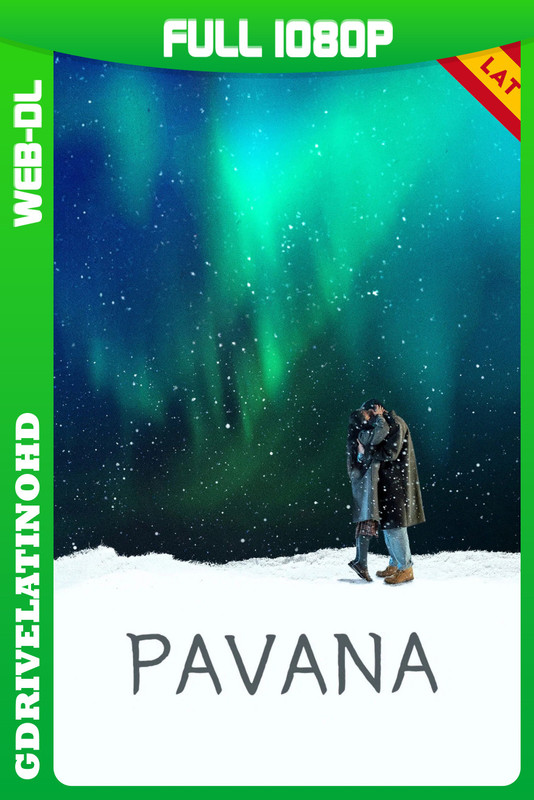 Pavana (2026) WEB-DL 1080p Latino-Coreano-Inglés-Castellano