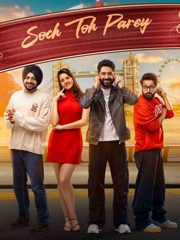 Soch Toh Parey 2025 Punjabi Full Movie HD ESub