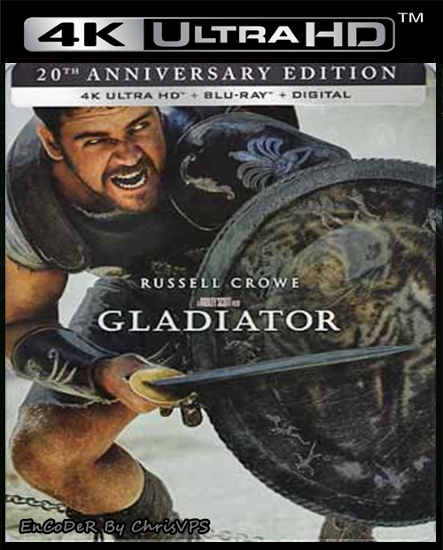 Gladiator (2000) MULTI.Extended.Cut.Hybrid.HDR.DoVi.2160p.BDRemux.DTS.HD.MA.7.1.AC3.5.1-ChrisVPS / LEKTOR i NAPISY