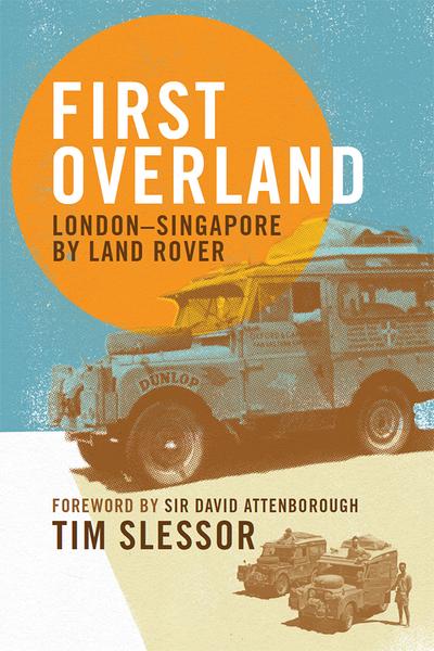[Kép: First-Overland-London-Singapore-By-Land-...dition.jpg]