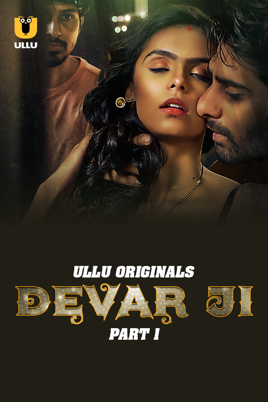 18+ Devar Ji (2024) UNRATED 720p HEVC HDRip S01 Part 1 Hot Web Series x265 AAC