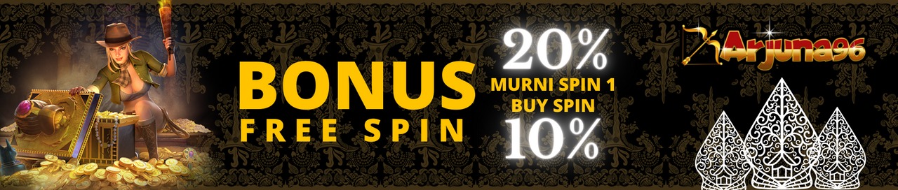 BONUS FREESPIN 20% MURNI SPIN 1 BUY SPIN 10%
