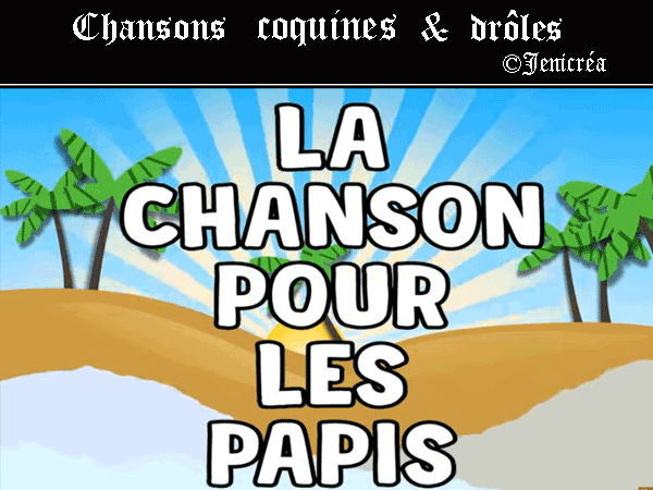 LA-CHANSON-POUR-LES-PAPIS
