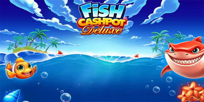 Slot Fish Cashpot Deluxe