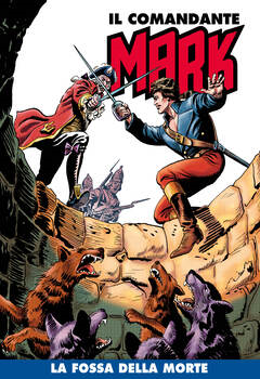 Il Comandante Mark a colori 087 - La fossa della morte (2022)