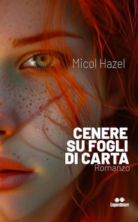 Micol HazeL - Cenere su fogli di carta (2024)