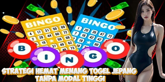 Strategi Hemat Menang Togel Jepang Tanpa Modal Tinggi