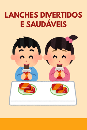 Capa do Guia de Lanches Divertidos e Saudáveis