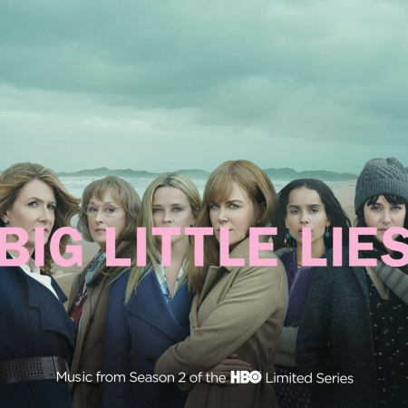 3b657ba4 de46 4ce8 b30d dc82b67a0197 - VA - Big Little Lies (Music from Season 2 of the HBO Limited Series) (2019)