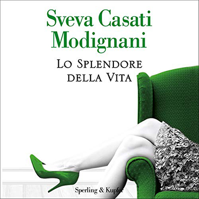 Sveva Casati Modignani - Lo splendore della vita (2020) (mp3 - 128 kbps)