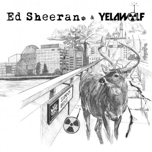 Ed Sheeran & Yelawolf - The Slumdon Bridge EP (2012)