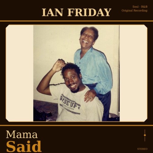 Ian-Friday-Mama-Said-GSM0040-WEB-2026-BB