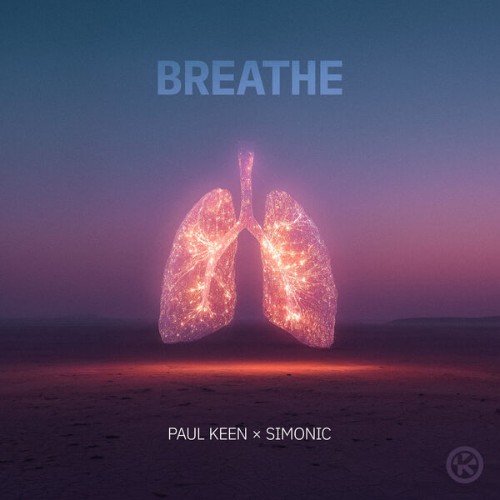 Paul-Keen-x-Simonic-Breathe-936138530168