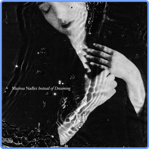 Marissa Nadler - Instead of Dreaming (2021) mp3 320 Kbps