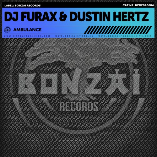 DJ Furax & Dustin Hertz - Ambulance (2026)