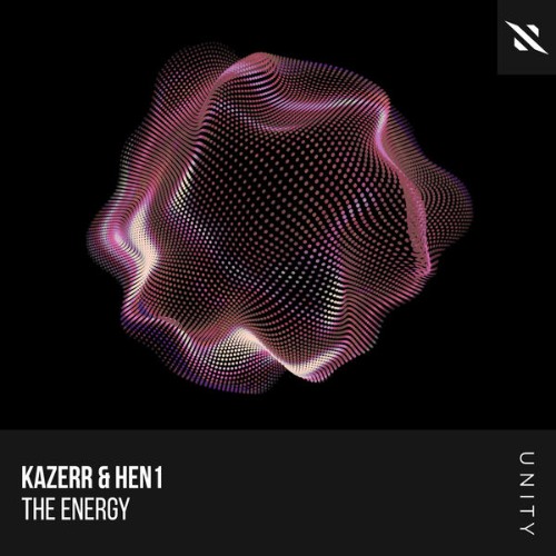 KAZERR & HEN1 - The Energy (2026) MP3
