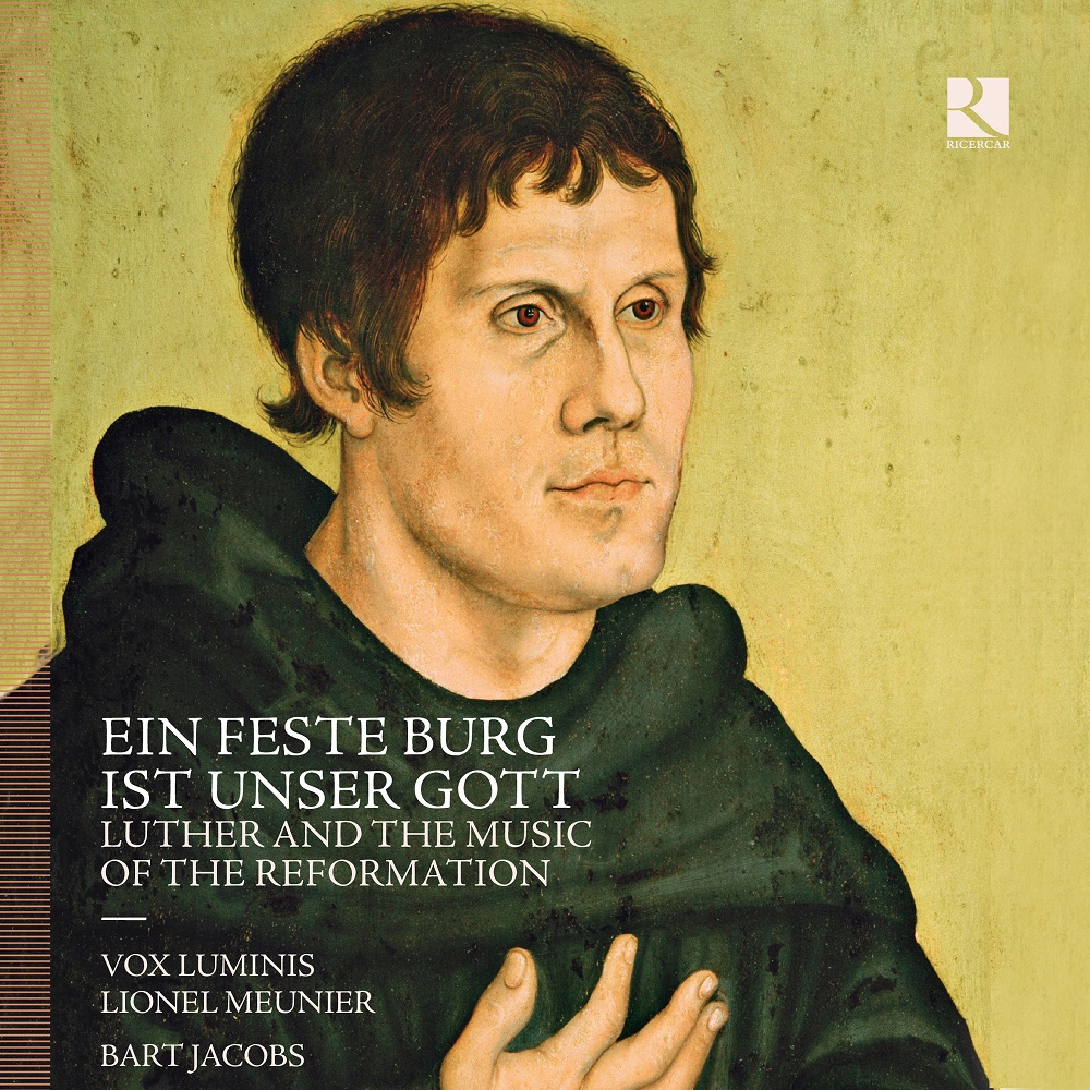 Vox Luminis, Lionel Meunier, Bart Jacobs – Ein feste Burg ist unser Gott: Luther and the Music of the Reformation (2017) [FLAC 24bit/48kHz]