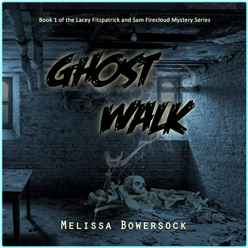 1 Ghost Walk (Eli Rainwater)
