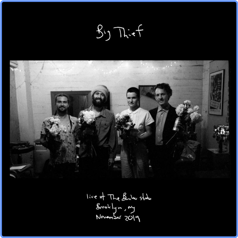 Big Thief - Live at The Bunker Studio (Album, 4AD, 2021) FLAC LossLess