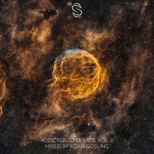 VA - Addicted To Trance Vol. 17 Mixed By Roan Gosling (2026)