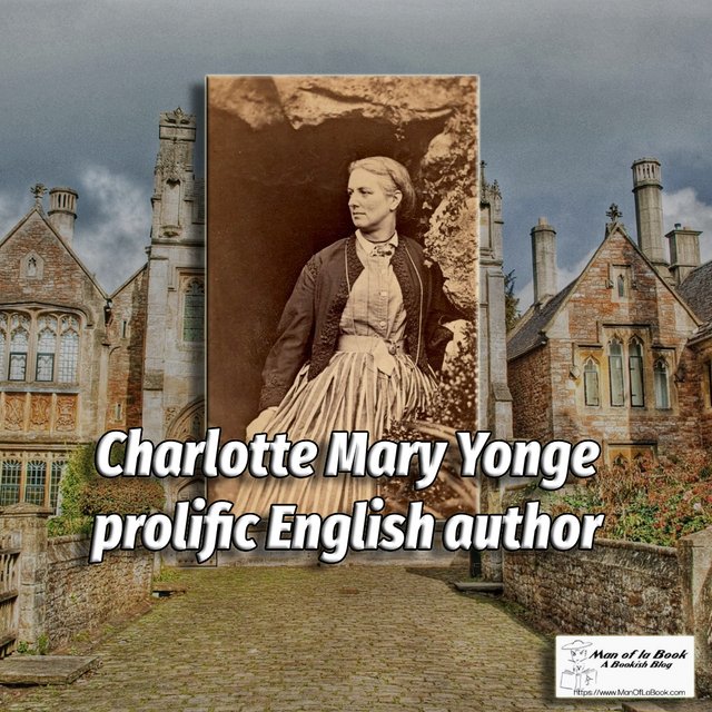 Fun Facts Friday: Charlotte Mary Yonge Fun Facts Friday: Charlotte Mary Yonge
