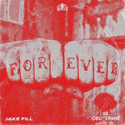 00-jake-fill-and-dr-obliterane-forever-a