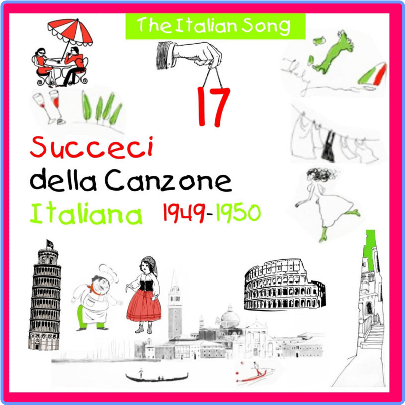 The Italian Song - Succeci della Canzone Italiana (1949) - 1950, Vol. 17 (Compilation, MUSICAL ARK, 2011) FLAC LossLess