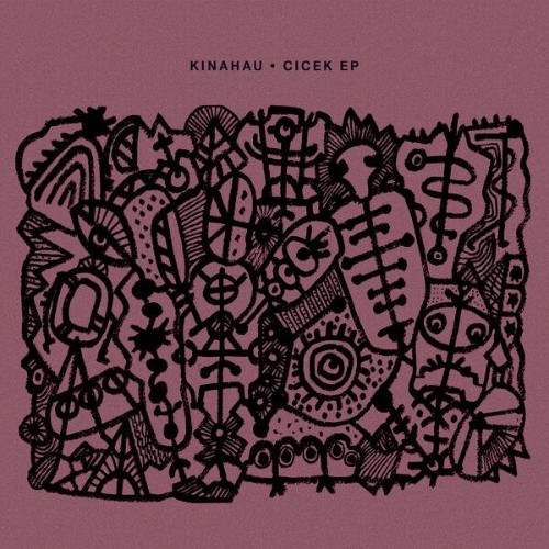 KinAhau, Mahmut Orhan - Cicek EP (2026) FLAC