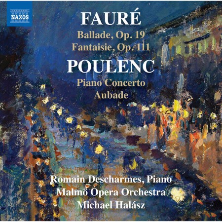 Romain Descharmes - Fauré & Poulenc: Works for Piano & Orchestra (2024)