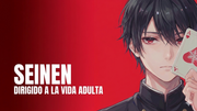 Seinen-(para-la-vida-adulta)