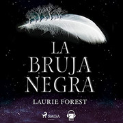 51 Wlc4xc Qt L SL500 - Las crónicas de la Bruja Negra - Laurie Forest - Voz Humana