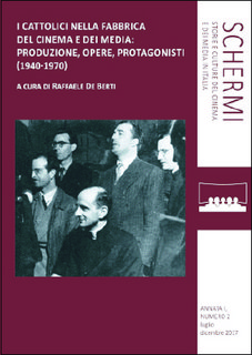AA.VV. - I cattolici nella fabbrica del cinema e dei media (2017)
