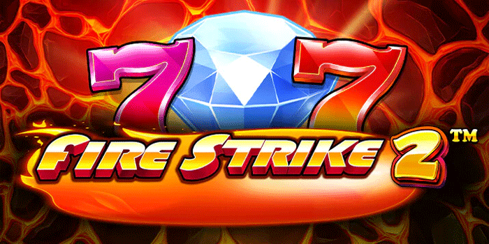 Slot Fire Strike 2
