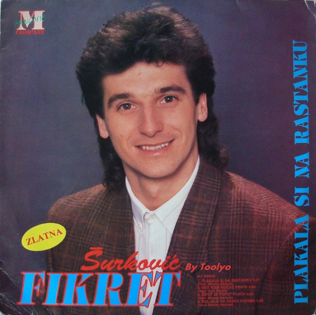 Fikret Surkovic - 1991 - Plakala si na rastanku (wav Lp rip by Toolyo 12-01-2013) LP-prednja