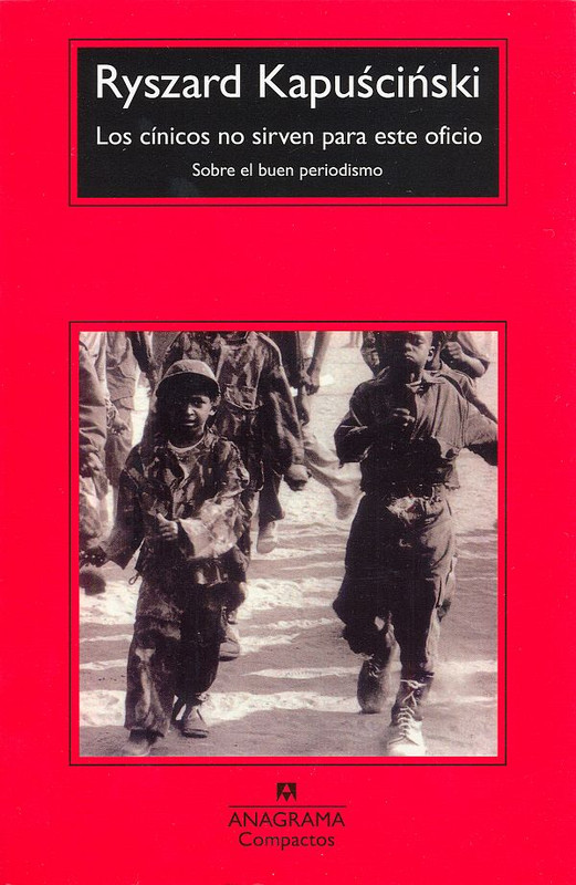 Los cínicos no sirven para este oficio. Sobre el buen periodismo - Ryszard Kapuscinski (Audiolibro Voz Humana) 11865f080b82e83dafcad935fbefdfc4ee942a19 - Los cínicos no sirven para este oficio. Sobre el buen periodismo - Ryszard Kapuscinski (Audiolibro Voz Humana)