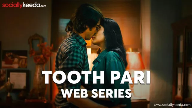 Tooth Pari: When Love Bites (2023) S01 Hindi Netflix WEB-DL 1080p – 720p – 480p Download