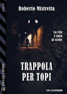 Roberto Mistretta - Trappola per topi (2023)