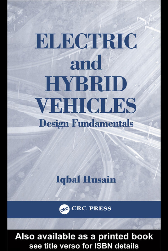 Electric and Hybrid Vehicles Design Fundamentals