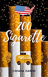 Chiara Zanini – 200 Sigarette (2020)