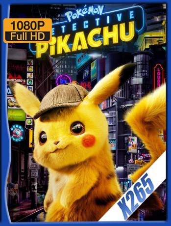 Pokémon Detective Pikachu (2019) H265 10Bits Latino
