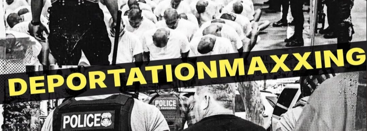 DEPORTATIONMAXXING banner