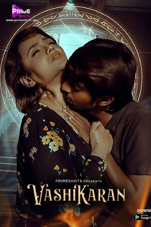  Vashikaran (2024) UNRATED 720p HEVC HDRip PrimeShots S01E01 Hot Series x265 AAC [150MB] Full Movie Download