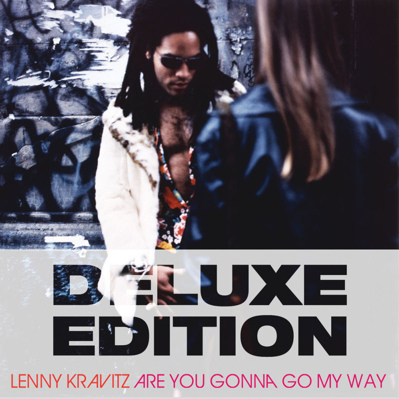 Lenny Kravitz - Are You Gonna Go My Way (20th Anniversary Deluxe Edition) (Album, Virgin Catalog (V81), 2013) FLAC