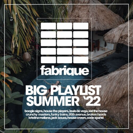 VA - Big Playlist Summer '22 (2022)