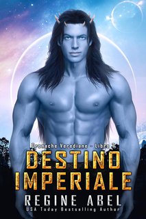 Regine Abel - Cronache Verediane Vol. 7. Destino Imperiale (2024)