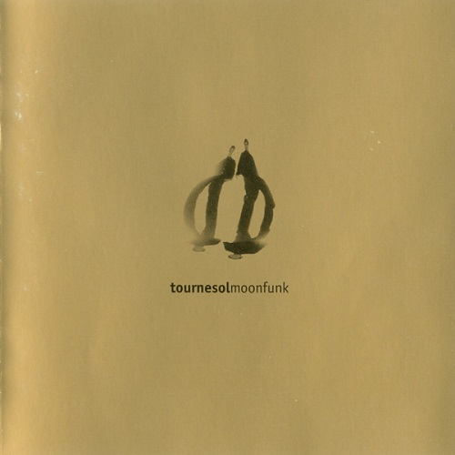 Tournesol - Moonfunk (1995) Tournesol - Moonfunk (1995)