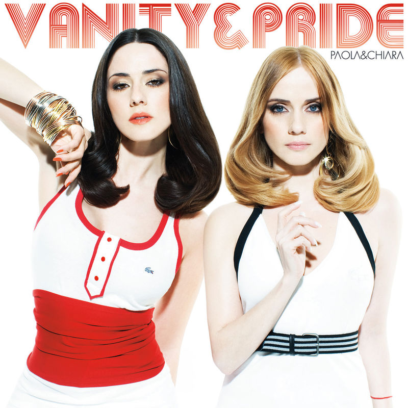Paola & Chiara - Vanity & Pride - Ep (2008) .mp3 -320 Kbps