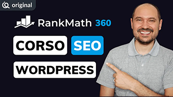 Imparaqui - Rank Math 360 - Corso SEO WordPress - Fatti trovare su Google - Ita